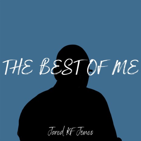 The Best of Me | Boomplay Music