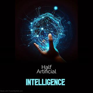 Half Artificial Intelligence