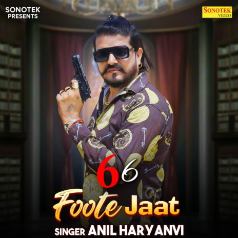 6 6 Foote Jaat | Boomplay Music