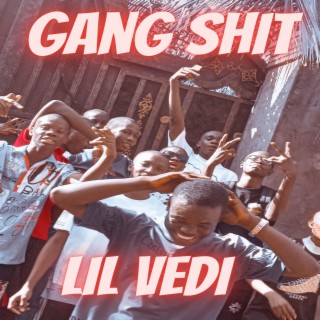 Gang Shit