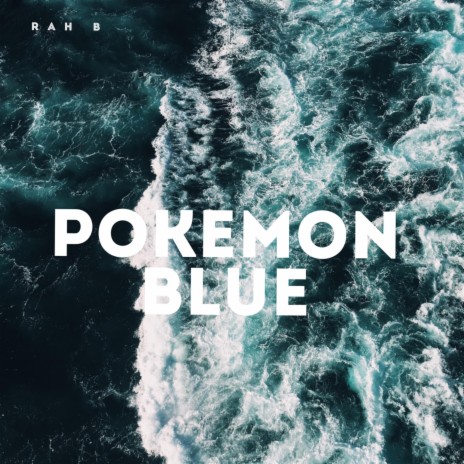 Pokemon Blue | Boomplay Music