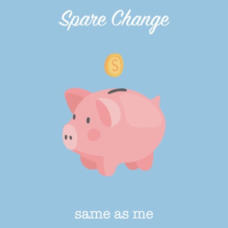 Spare Change | Boomplay Music