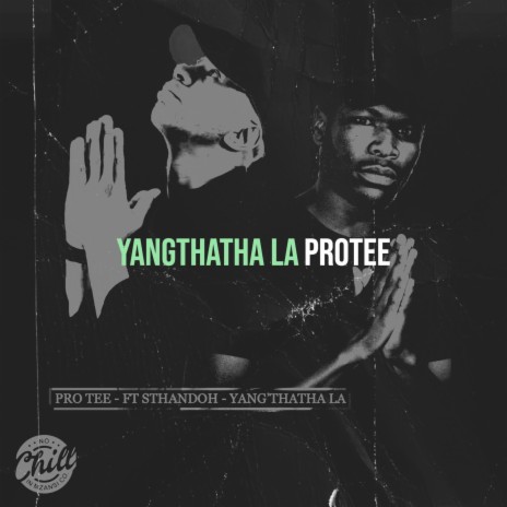 Yangthatha La ft. Sthandoh | Boomplay Music