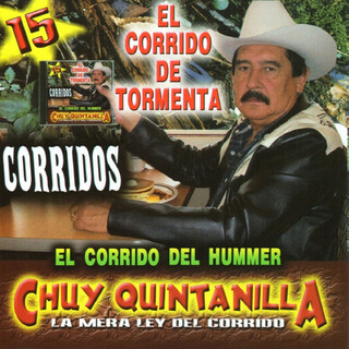 15 Corridos El Corrido de Tormenta