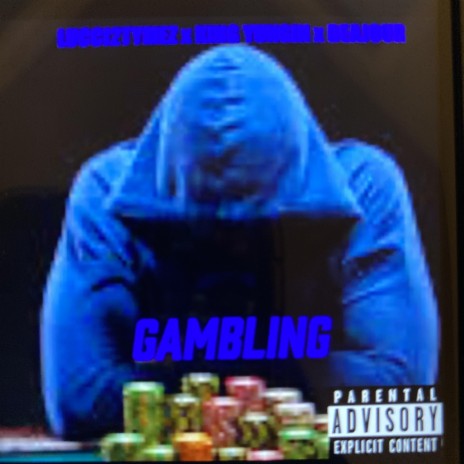 Gambling ft. King Youngin & Deajour | Boomplay Music