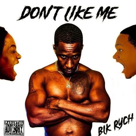 Dont Like Me | Boomplay Music