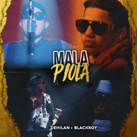 Mala Piola ft. BlackRoy | Boomplay Music