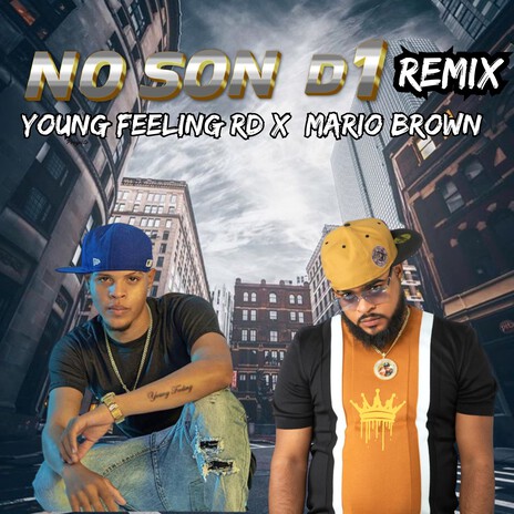 No Son D1 (Remix) | Boomplay Music