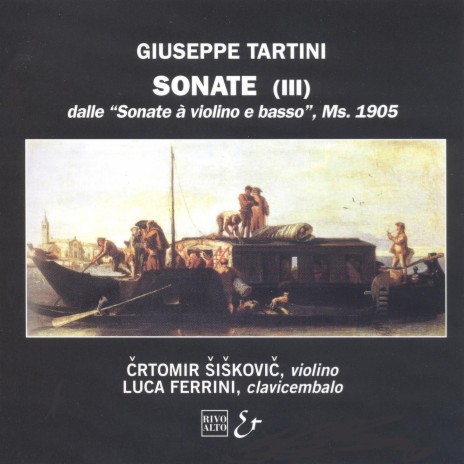 Tartini: Sonata XXXXVI in G Major, B.G11: II. Allegro ft. Luca Ferrini