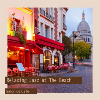 Relaxing Jazz at The Beach