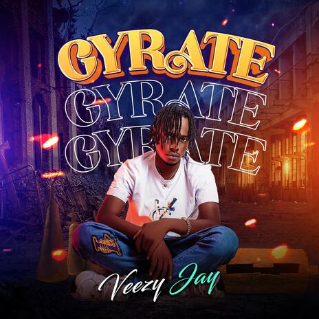 Gyrate (sapa no be ur mate) | Boomplay Music