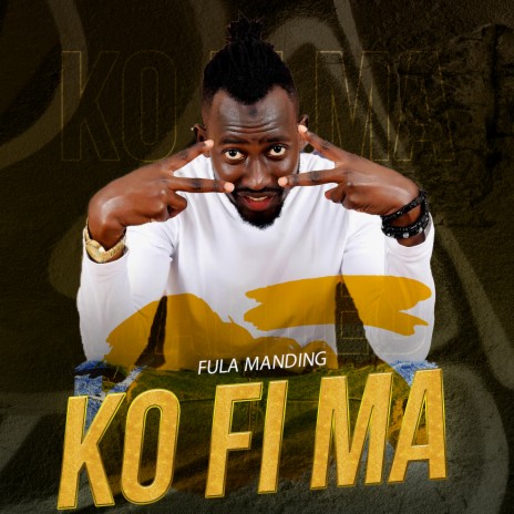 Ko Fii Ma | Boomplay Music