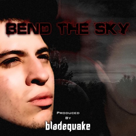 Bend The Sky