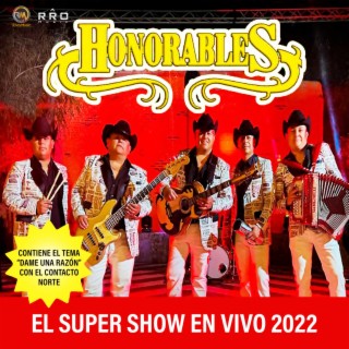 El Súper Show En Vivo 2022