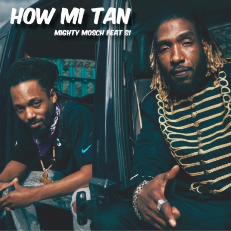 How Mi Tan (Radio Edit) ft. S1