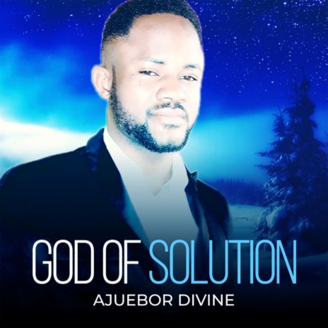 God of solution | Boomplay Music