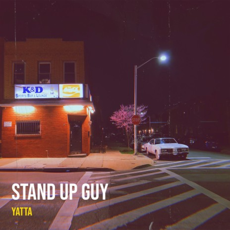 Stand up Guy | Boomplay Music