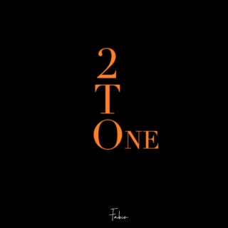 2 to One