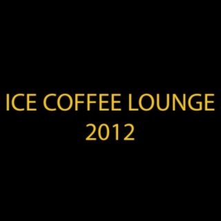 Ice Coffee Lounge 2012