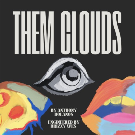 Them clouds | Boomplay Music