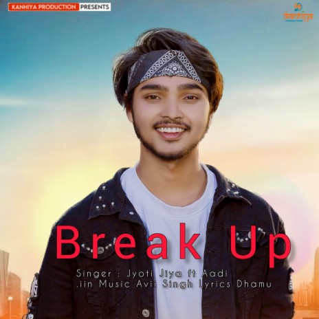 Break Up Karke ft. Aadi.iin