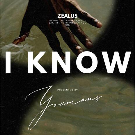 I Know | Boomplay Music