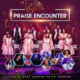 Buffalo City Praise Encounter