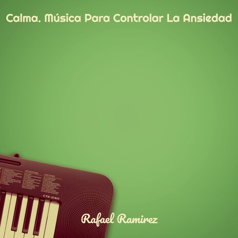 Calma. Música Para Controlar La Ansiedad | Boomplay Music