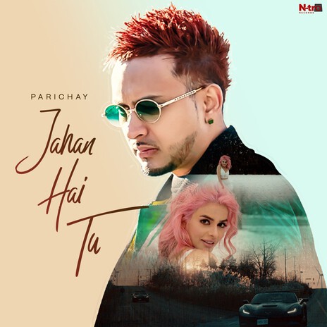 Jahan Hai Tu | Boomplay Music