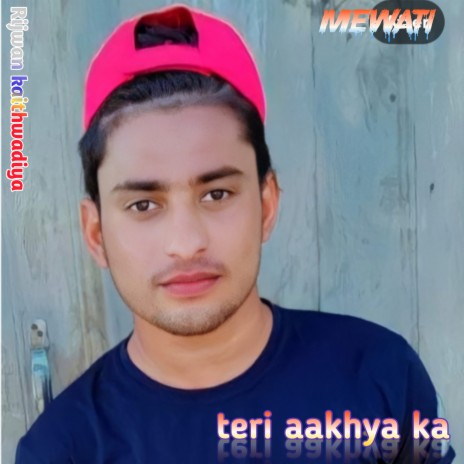 Teri Aakhya Ka