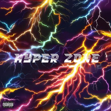 HYPERZONE | Boomplay Music