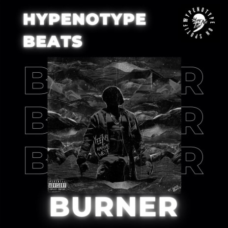 Burner | Boomplay Music
