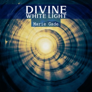Divine White Light: Reiki to Unlock Higher Levels of Consciousness