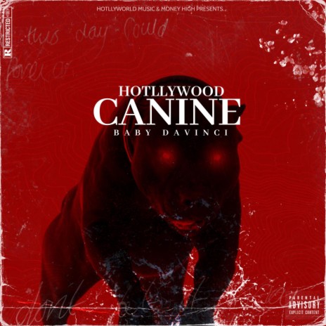 Canine ft. Hotllywood | Boomplay Music