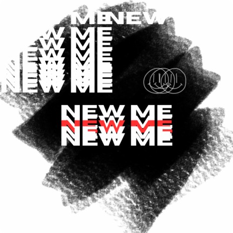 NEW ME (HE GOT THAT VIBE) | Boomplay Music