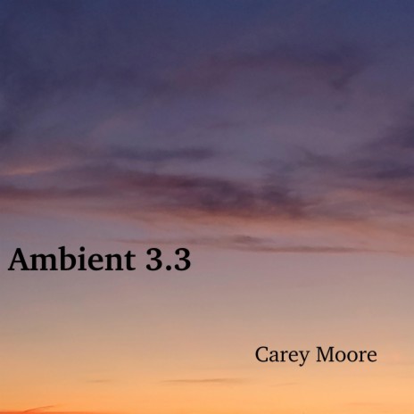 Ambient Three.3
