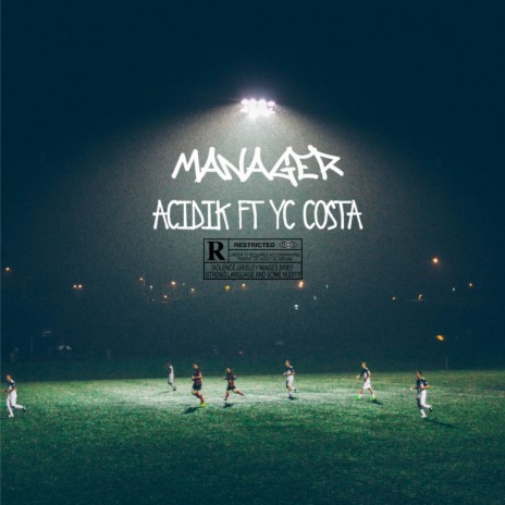 Manager ft. YC Costa | Boomplay Music