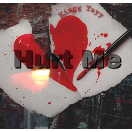 Hurt Me | Boomplay Music