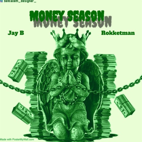 Money Season ft. Rokketman