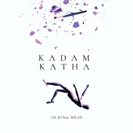 Kadam Katha ft. MILAX | Boomplay Music