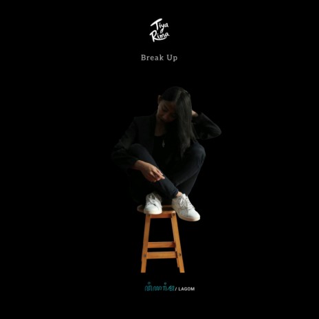 Break Up | Boomplay Music