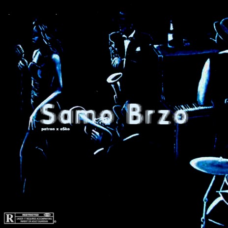 Samo Brzo ft. Patron | Boomplay Music