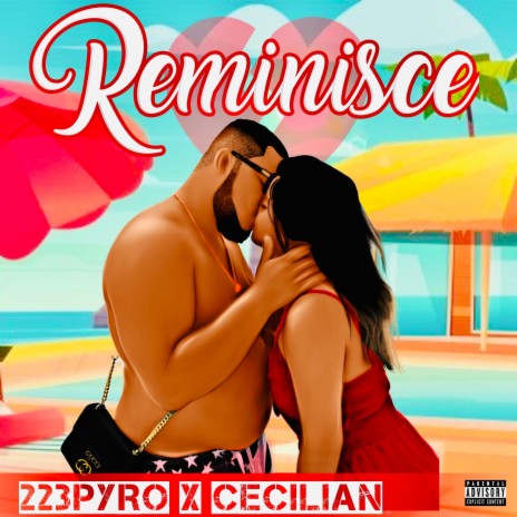 Reminisce ft. Cecilian | Boomplay Music