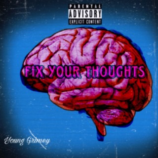 Fix Your Thoughts -_-