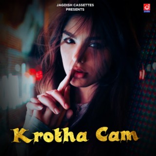 Krotha Cam