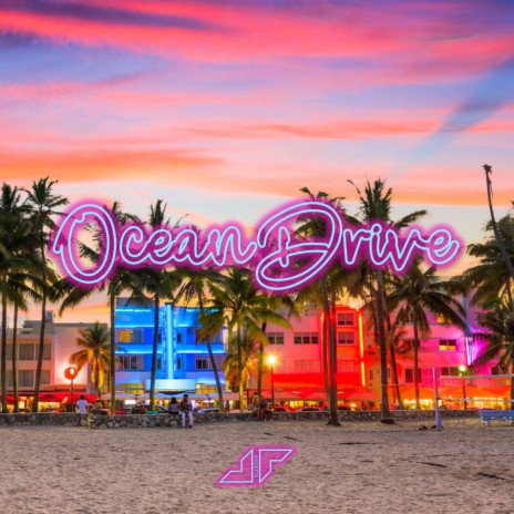 OCEAN DRIVE | Boomplay Music