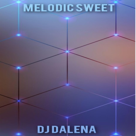 melodic sweet | Boomplay Music