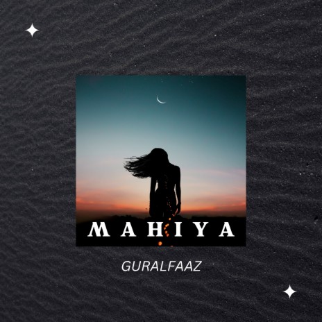 Mahiya | Boomplay Music