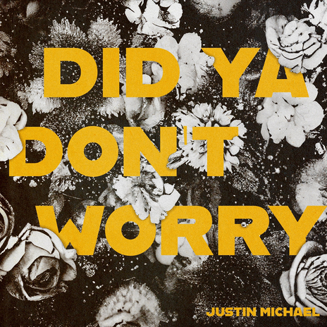 Did Ya Don't Worry | Boomplay Music