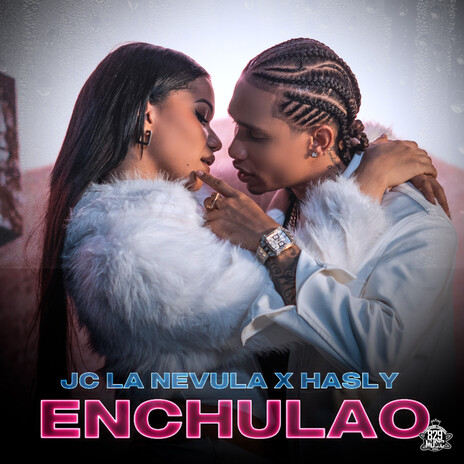 Enchulao ft. Hasly | Boomplay Music